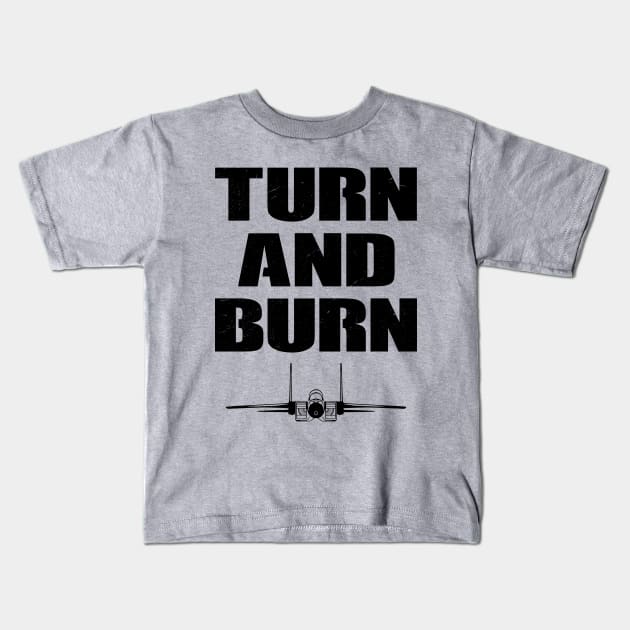 Turn and Burn Fighter Jet Kids T-Shirt by NicGrayTees